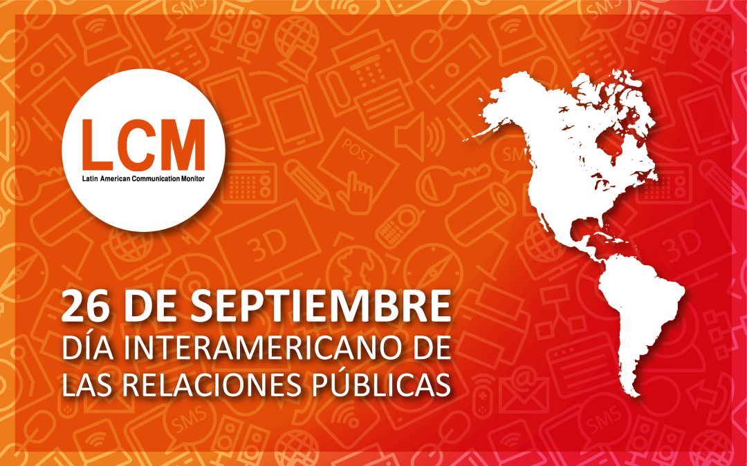 ¡Feliz Día Interamericano de las Relaciones Publicas!