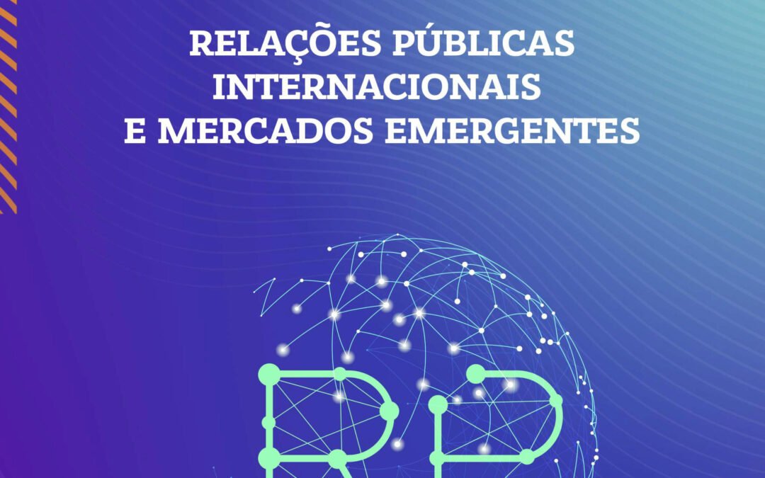 E-book: «Relações públicas internacionais e mercados emergentes» GRÁTIS!