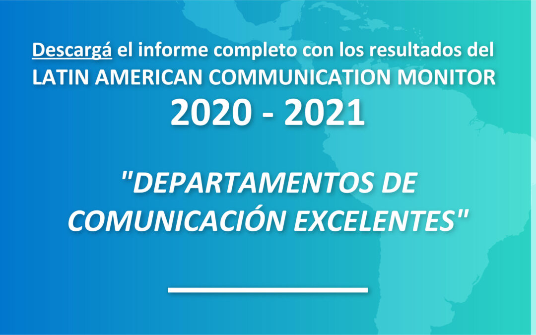 LCM 2020-2021: «Departamentos de comunicación excelentes»