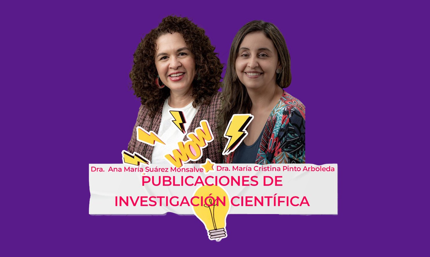 “Hablemos de Comunicación” con María Cristina Pinto y Ana María Suárez