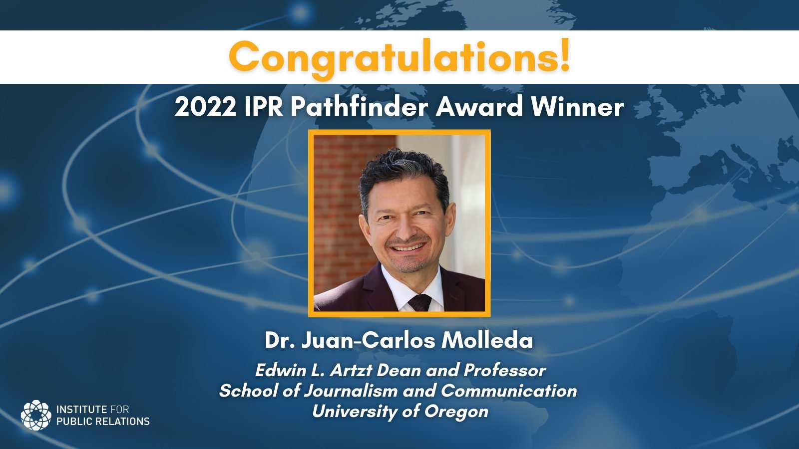 Juan-Carlos Molleda, codirector del LCM, premio Pathfinder 2022 del Institute for Public Relations