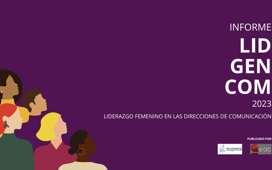 Liderazgo Femenino en las Direcciones de Comunicación – España