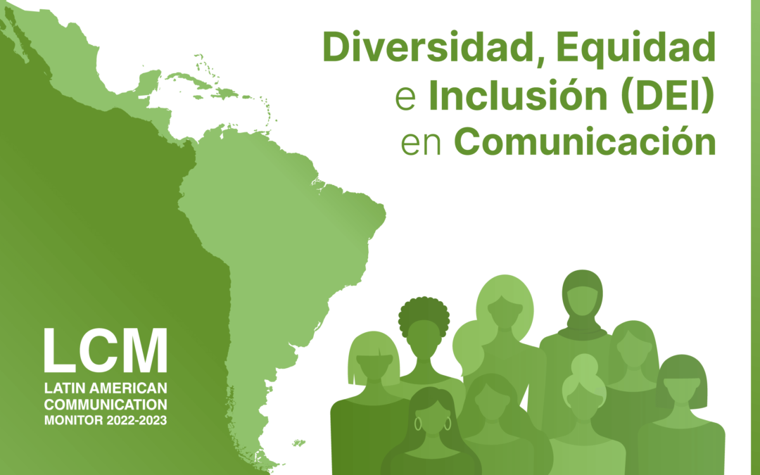 Especial LCM #8M: «Diversidad, Equidad e Inclusión (DEI) en Comunicación»