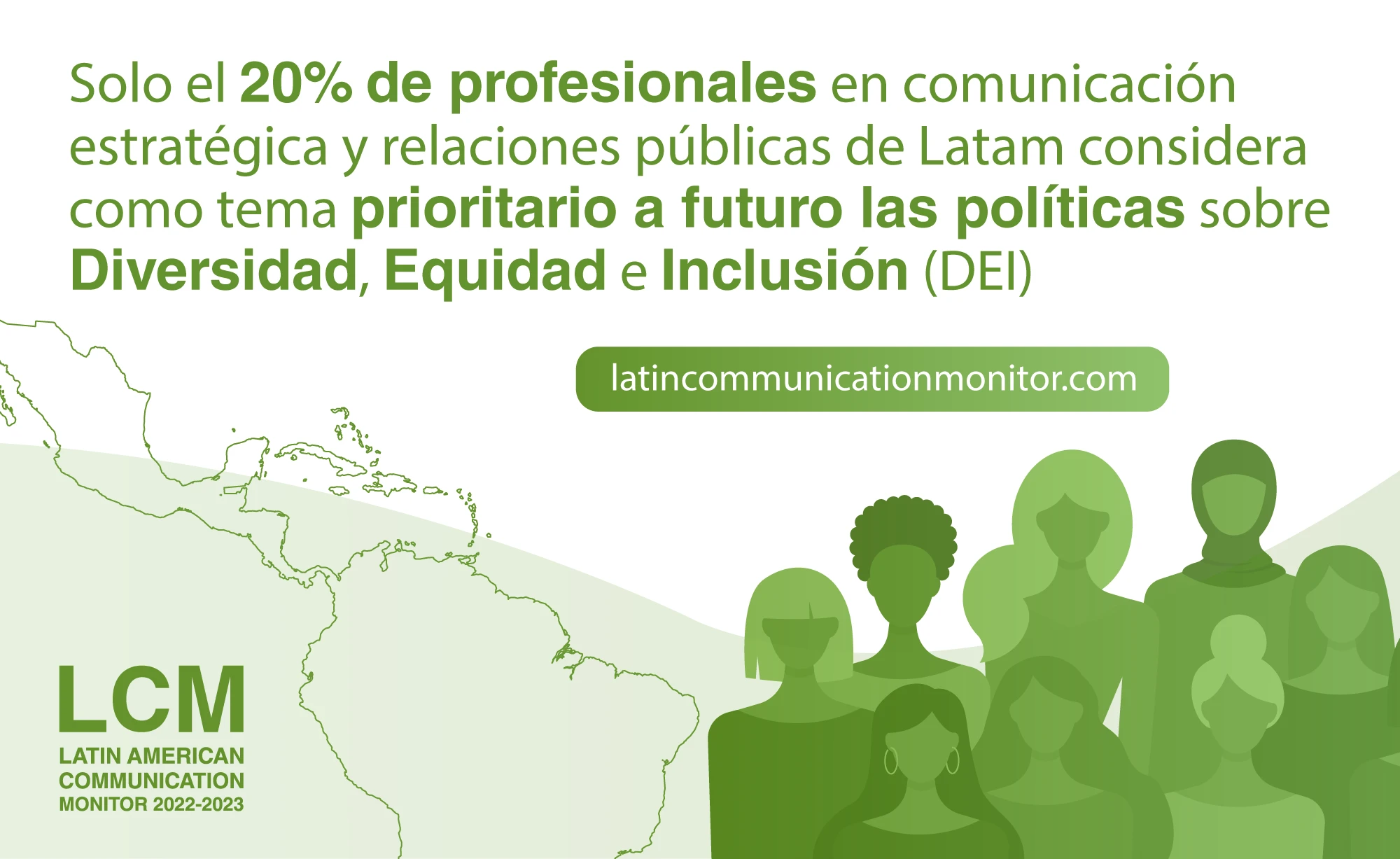 Solo el 20% de profesionales en comunicación estratégica y relaciones públicas de Latam considera como tema prioritario a futuro las políticas sobre Diversidad, Equidad e Inclusión (DEI)